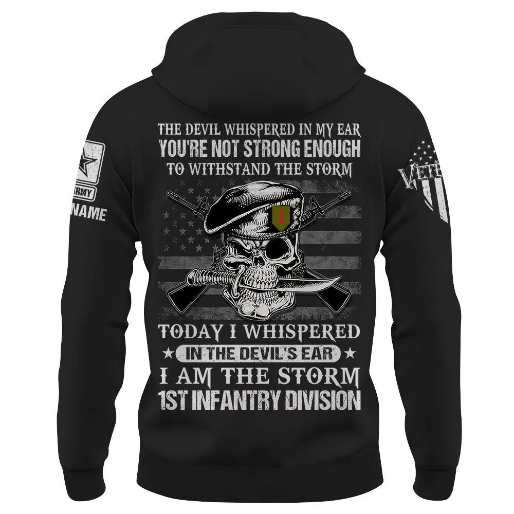 Personalized Shirt Today I Whispered In The Devil's Ear I Am The Storm Veteran Shirt K1702