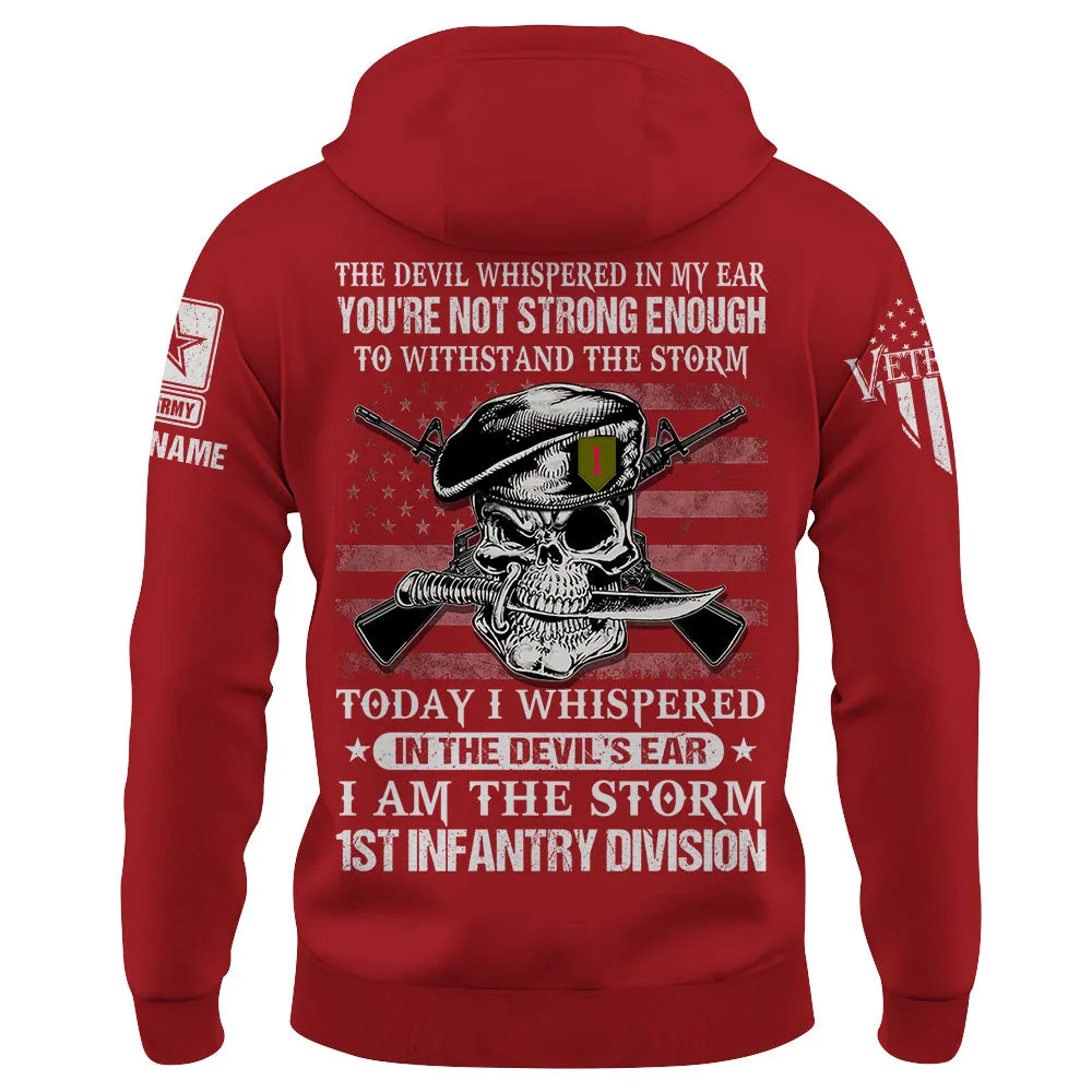 Personalized Shirt Today I Whispered In The Devil's Ear I Am The Storm Veteran Shirt K1702